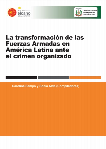 transformacion de las Fuerzas Armadas America Latina ante crimen organizado