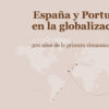 Portada del libro “Portada del libro España y Portugal en la globalización. 500 años de la primera circunnavegación”. Real Instituto Elcano